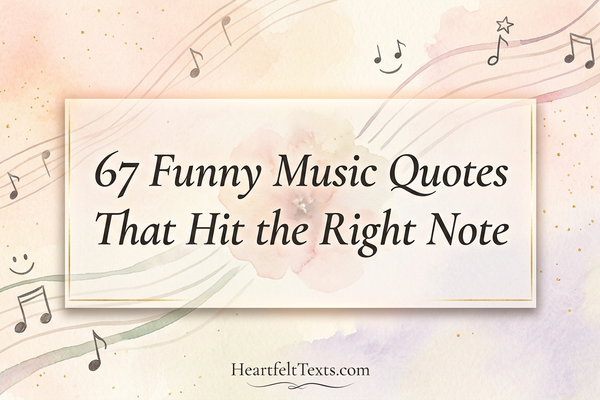 67 Funny Music Quotes That Hit the Right Note