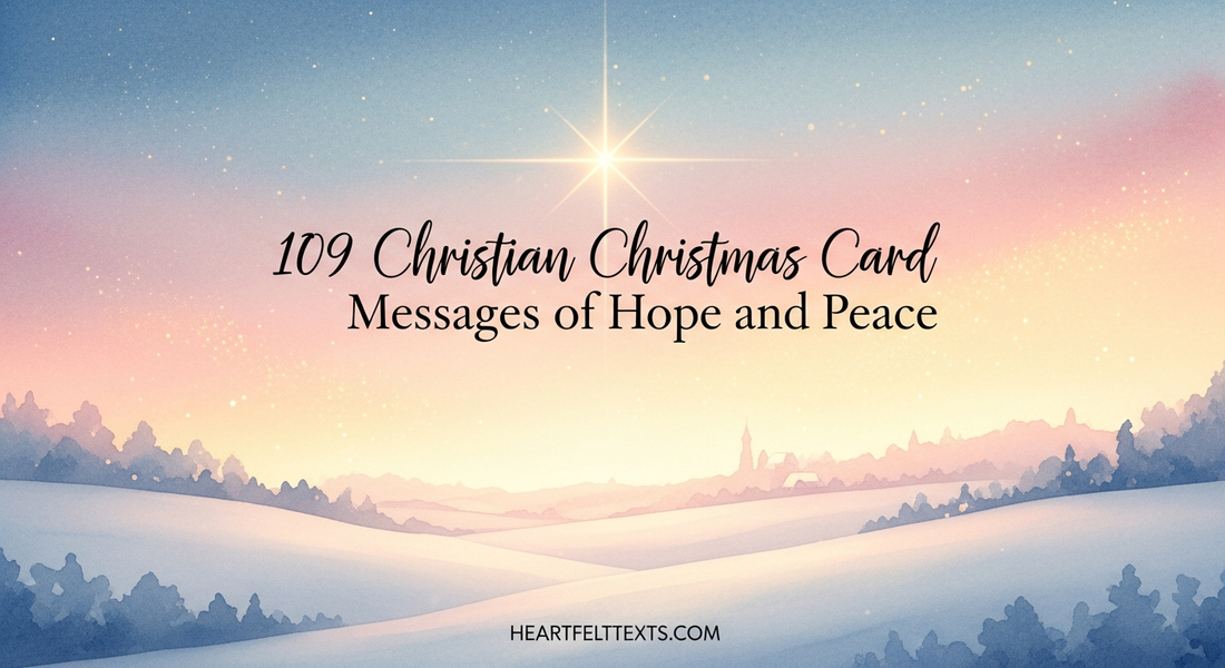109 Christian Christmas Card Messages of Hope and Peace